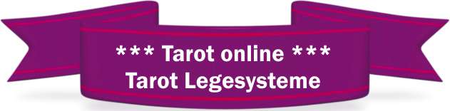 Tarot online - Tarot Legesysteme